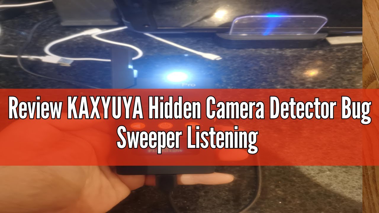 Review KAXYUYA Hidden Camera Detector Bug Sweeper Listening Device ...