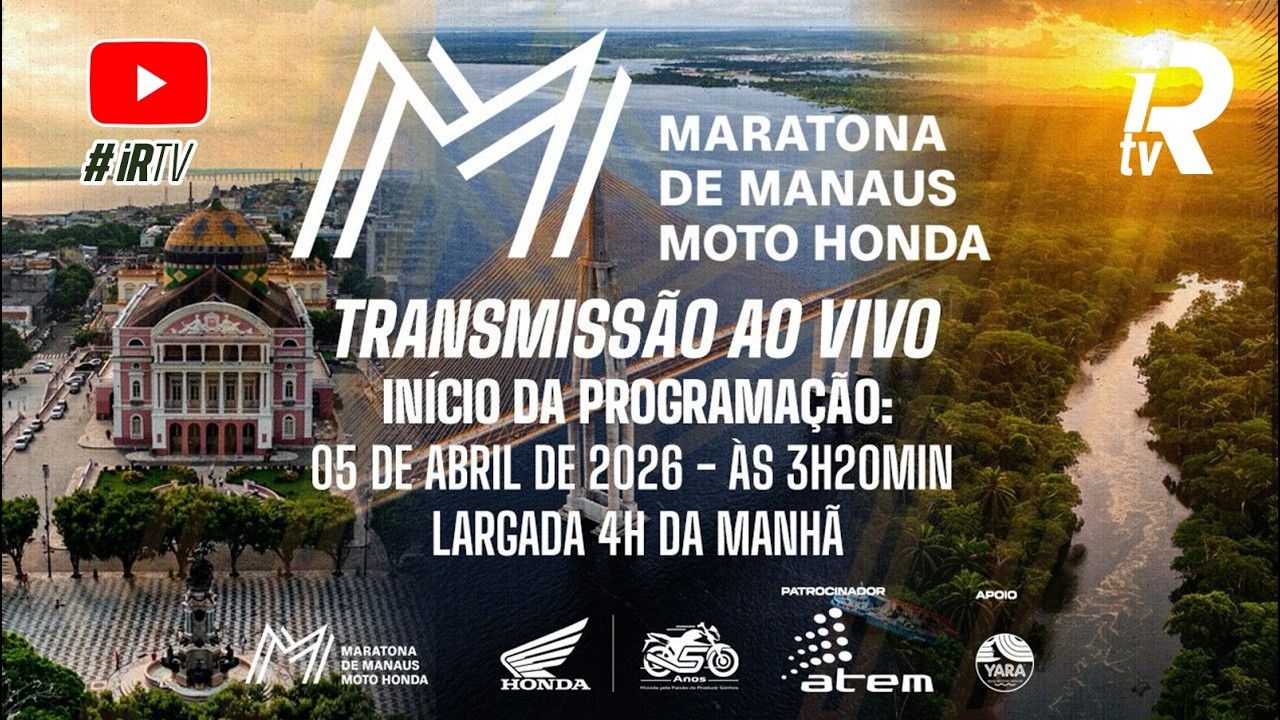 AO VIVO - MARATONA DE MANAUS MOTO HONDA 2026