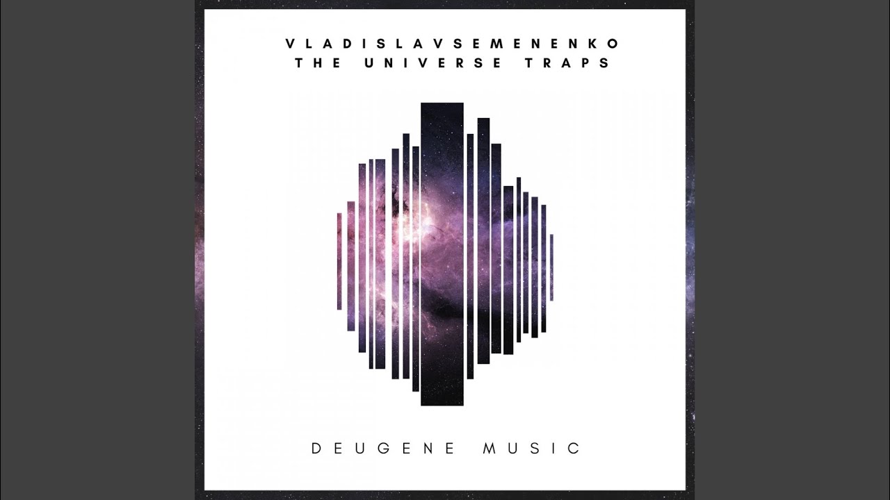 The Universe Traps (V.S. Remix)