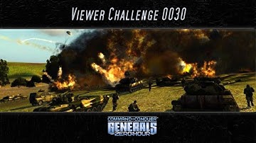 [C&C Zero Hour] vs all China - Viewer Challenge 0030