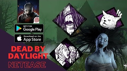 DEAD BY DAYLIGHT MOBILE NETEASE BETTER THAN THE ORIGINAL??!! | HIGH + 60FPS GAMEPLAY