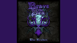 The Kraken - Brave the Sea
