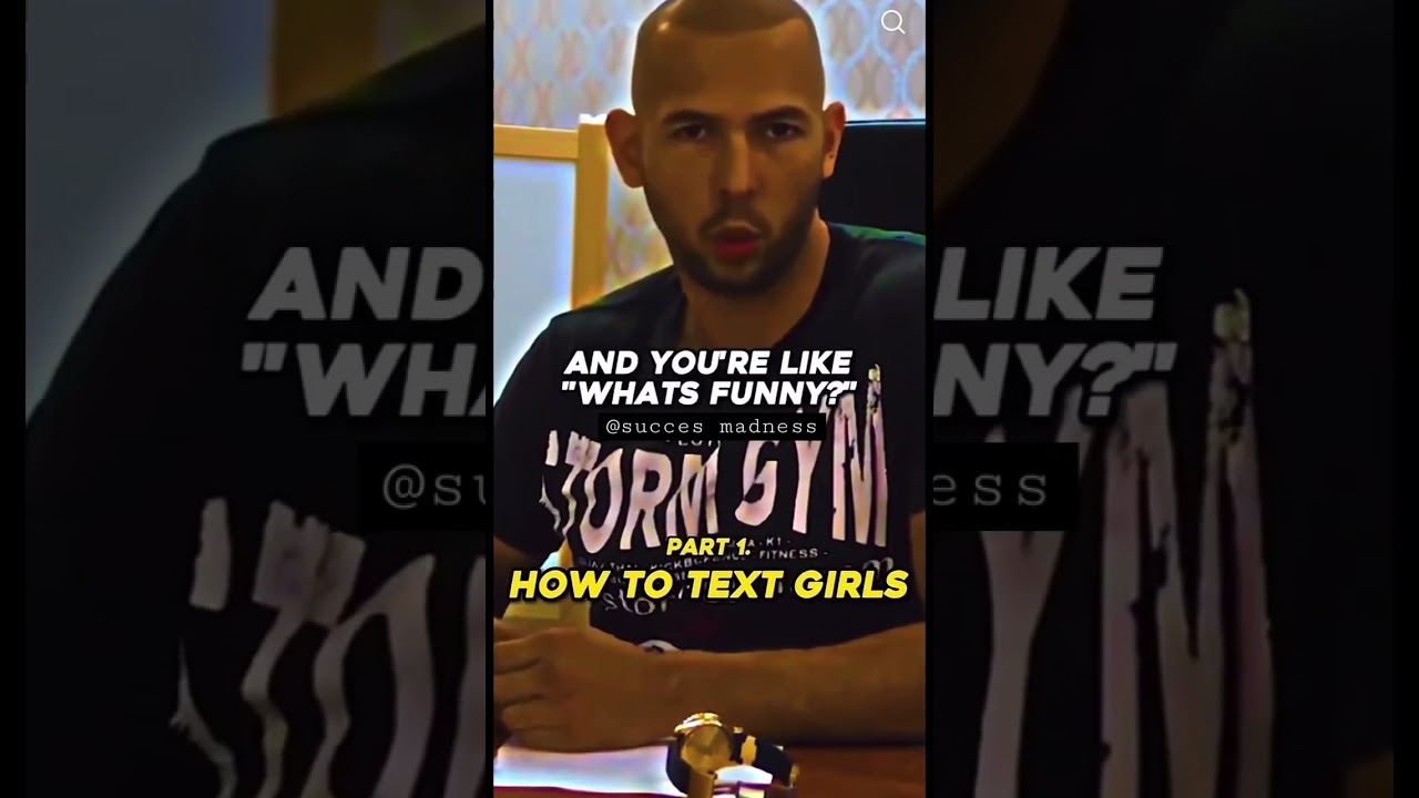 Andrew Tate to how to text a chick *part 1* #andrewtate #viral #motivation #date #advice #shorts