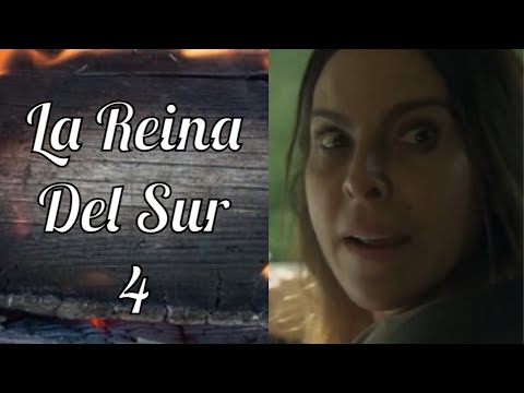 La Reina del Sur 4 - Avance Oficial 