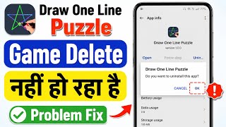 How to Delete Draw One Line Puzzle Game || How To Uninstall Draw One Line Puzzle Game || screenshot 4