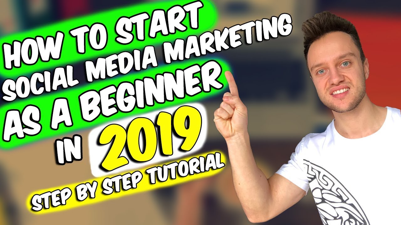 How To Start Social Media Marketing Agency As A Beginner In 2019 - STEP ...
