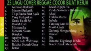 '25 LAGU TERBARU 2019😊😃 VERSI COVER (REGGAE)😍😘