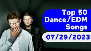 ?? TOP 50 DANCE/ELECTRONIC/EDM SONGS (JULY 29, 2023) | BILLBOARD