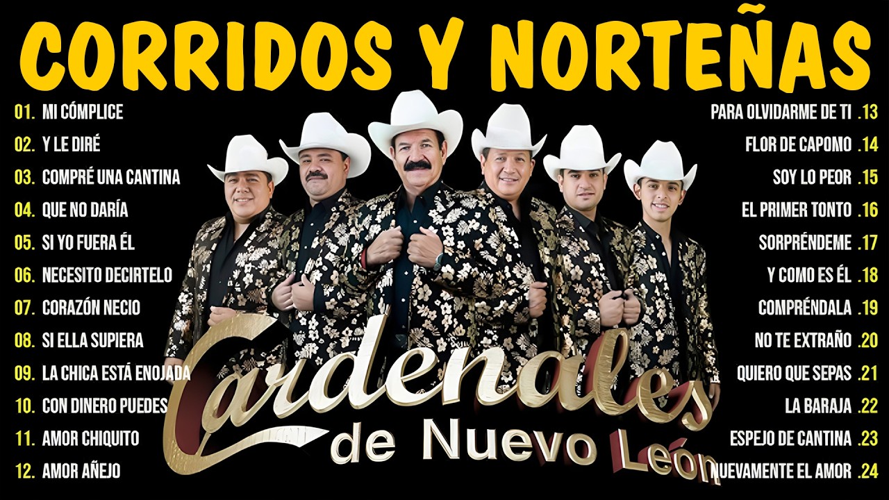 Cardenales de Nuevo León Mix 🔥 Corridos y Norteñas Viejitas | Super Éxitos Inolvidables 2026