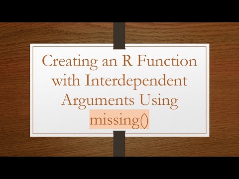 Creating an R Function with Interdependent Arguments Using missing()