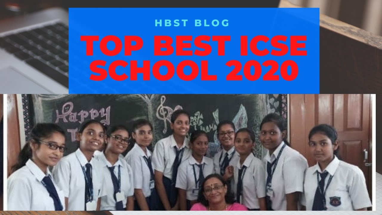 How is The Top Best ICSE Schools in Patna Bihar | Top 10 | ICSE BEST SCHOOLS IN PATNA CITY 2020