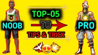 Top 05 Op Noob To Pro Tips And Trick in Free Fire || HOW TO BECOME A PRO PLAYER || #GWKARAN