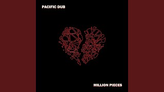 Video thumbnail of "Pacific Dub - Valuable"