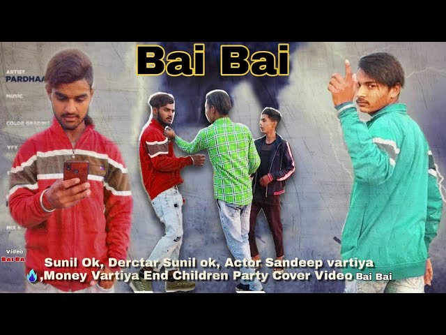 Bai Bai (Cover Video) | Arjan Dhillon | Sunil Ok | Letest | Punjabi | Song 2020