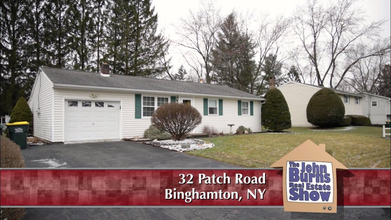 32 Patch Rd., Binghamton, NY The John Burns Real Estate Show YouTube