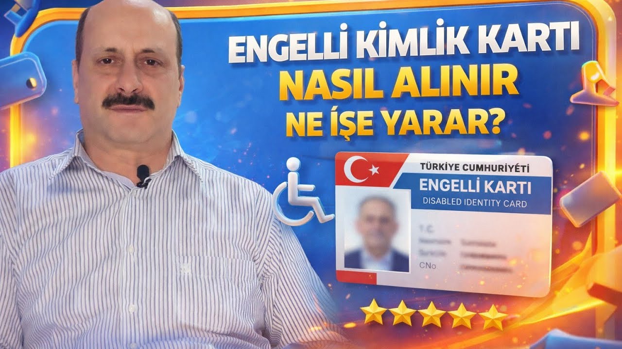 ENGELLİ KİMLİK KARTI NASIL ALINIR ve NE İŞE YARAR - YouTube
