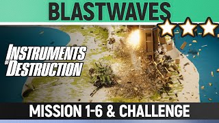 Instruments of Destruction - 1-6 Blastwaves - Mission & Challenge - 3 Star Solution
