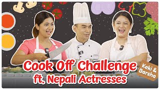 | Keki & Barsha  Cook-Off Challenge | Dashain Special |@KekiAdhikariFilms  @Barsha Raut |