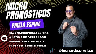 #HIPISMO MICRO PRONÓSTICOS | DOMINGO 19 MAYO 2024 | LA RINCONADA Con Leonardo Pirela Espina