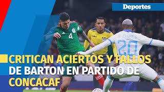 Famous Críticas a los aciertos y errores de Iván Barton en partido México - Honduras Wealth
