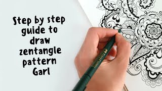 Step by step Guide to draw Tangle pattern Garl  by Sue Jacobs CZT