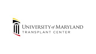 University of Maryland Medical Center Living Donor Liver Transplant Webcast