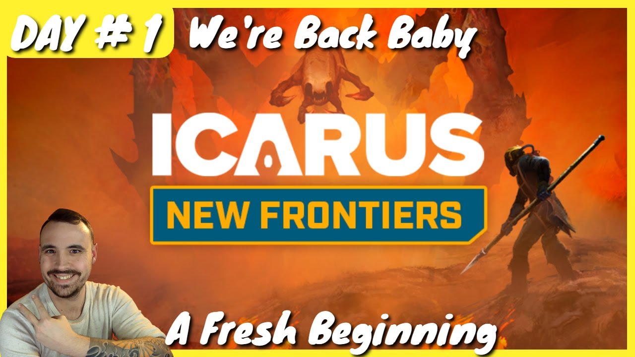 Fresh Start In Brand New Content Update | He's Back | Icarus New Frontiers Day 1