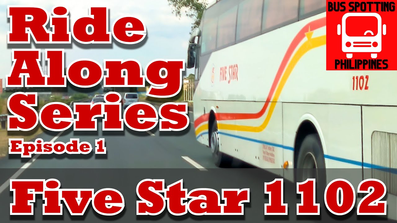 Ride Along Series - Episode 1: Five Star Bus 1102 - YouTube