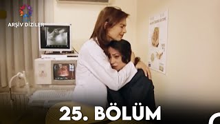 Kaybolan Yıllar 25. Bölüm