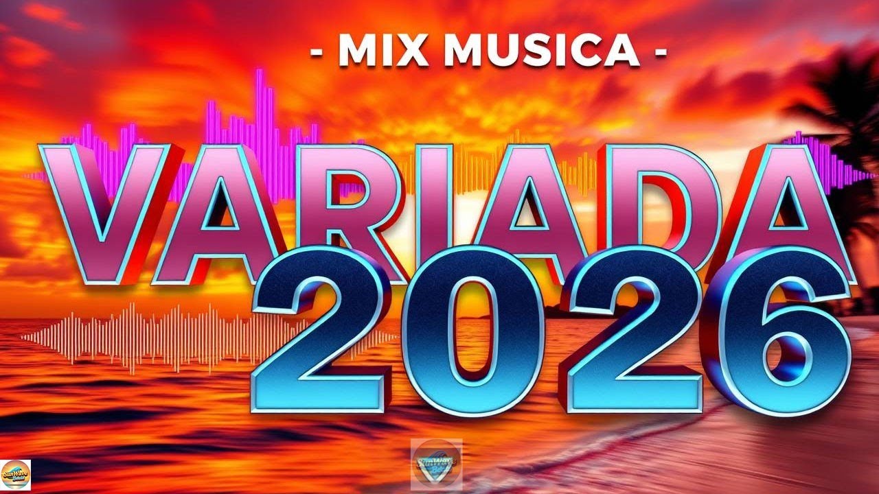 Mix De Todo Un Poco 2026🎉 La Mejor Musica Variada 2026 Para Escuchar De Todo En Este Verano#1