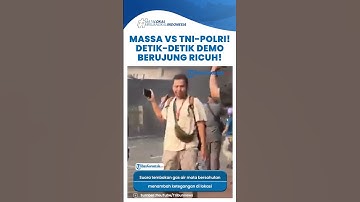 BENTROKAN PANAS! Massa Demo vs TNI Polri di DPR, Gas Air Mata Bertebaran!