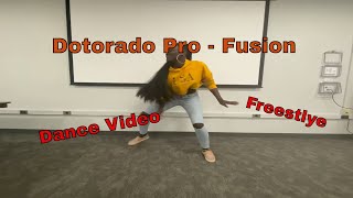 Dotorado Pro - Fusion | Dance Video