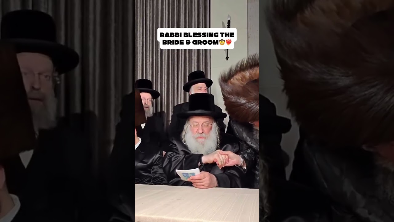 Rabbi blessing the bride & groom🤠❤️‍🔥