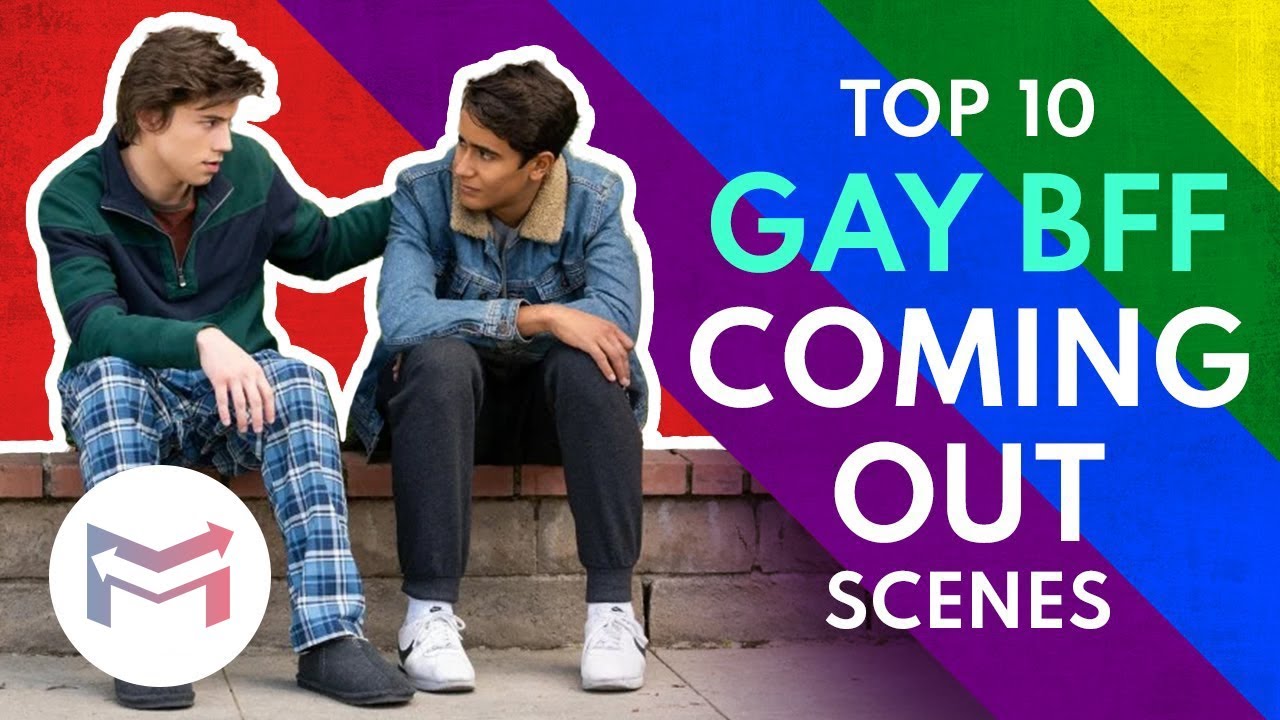 Top 10 Gay Best Friend Coming Out Moments YouTube