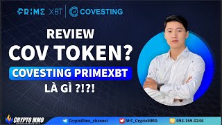 Sản Phẩm Covesting Là Gì? Tìm Hiểu Về COV Token Chi Tiết Nhất
