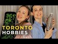 5 Hobbies for Toronto Urban Dwellers