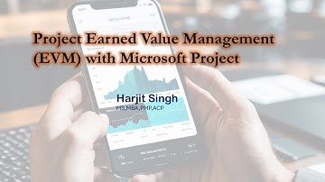 Project Earned Value Management (EVM) with Microsoft Project