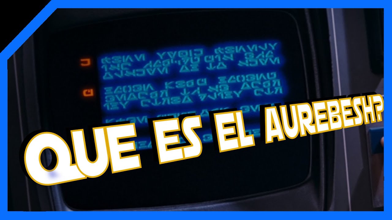 Que es el Aurebesh?