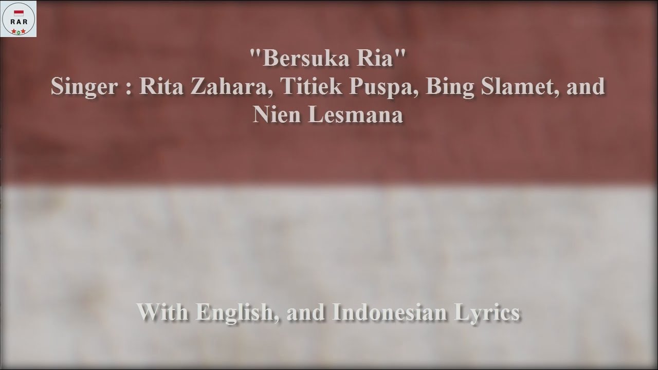 Mari Bersuka Ria   Indonesian Song   With Lyrics