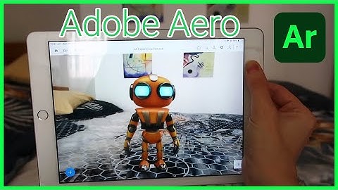 Adobe Aero - Create Augmented Reality experiences in 10 minutes