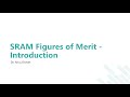 Sram figures of merit  introduction