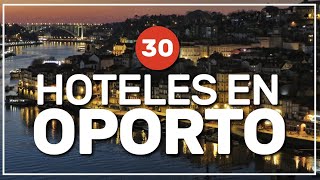 ➡️ dónde alojarse en OPORTO y 30 recomendaciones de hoteles 🇵🇹 #233