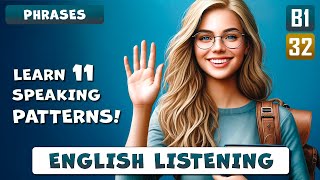 11 most common speaking patterns to use in everyday English | Improve English listening and speaking