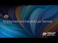 Employment and industrial law seminar