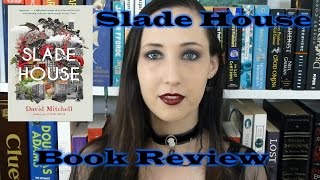 Slade House - book review | The Bookworm