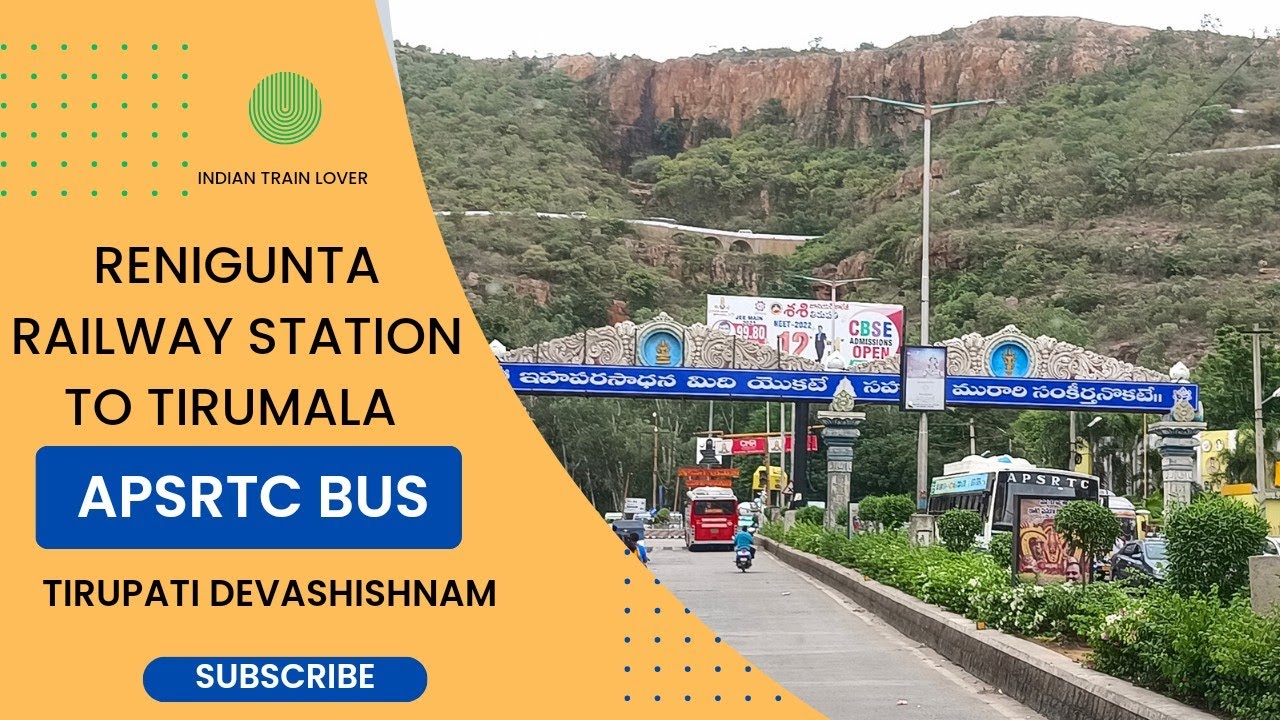 Renigunta railway station to Tirumala Devashishnam road 