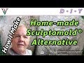 Home-made Sculptamold® Alternative