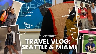 SEATTLE | MIAMI ART BASEL | TRAVEL VLOG