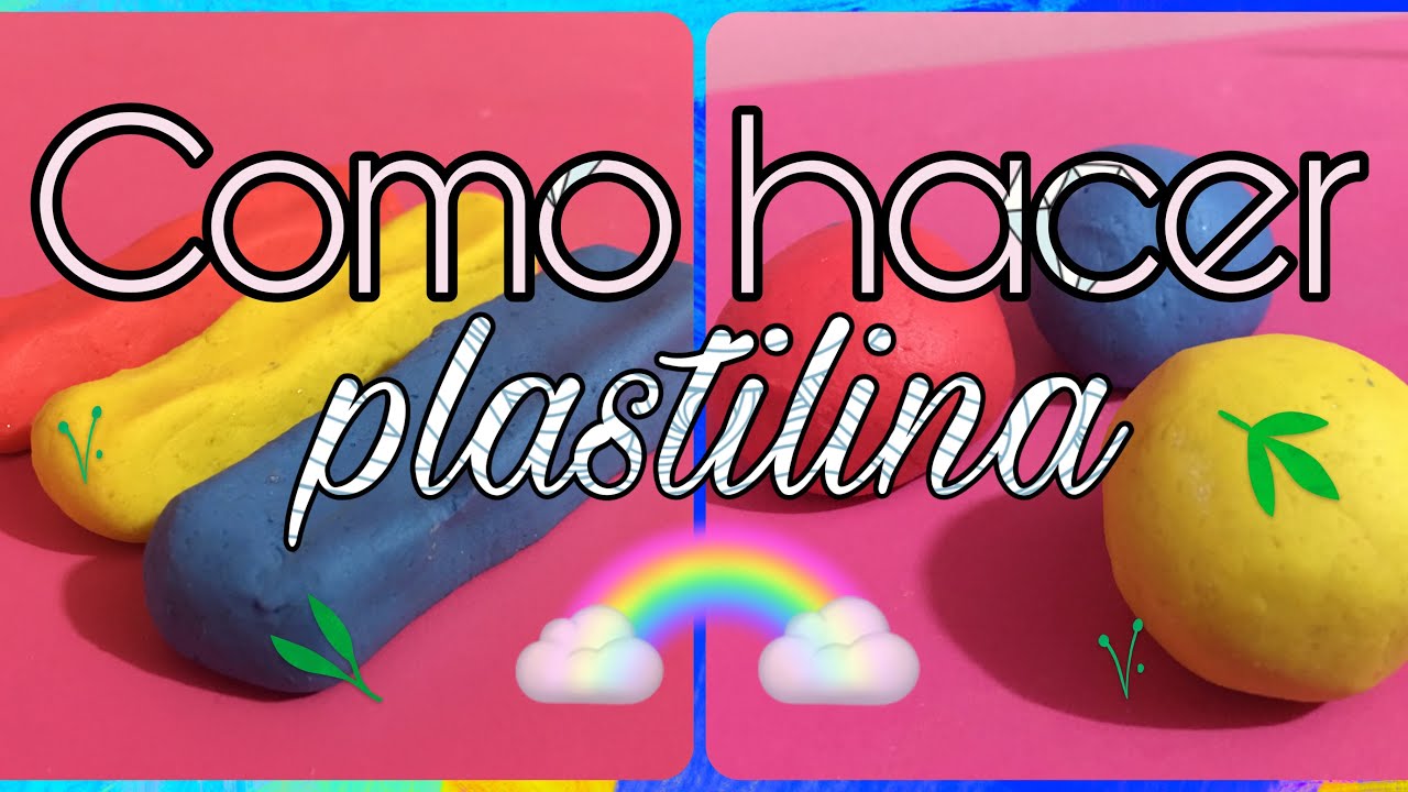 Cómo hacer plastilina casera no tóxica