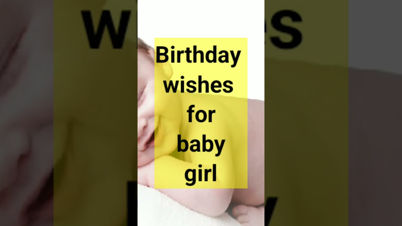 baby daughter birthday quotes